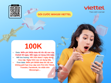 Gói cước MXH100 Viettel – 30GB Data/Tháng, Lướt MXH Cực Đã!