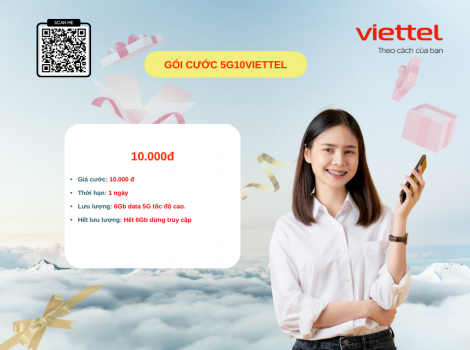 Gói Cước 5G10 Viettel - 6GB Data 5G Chỉ 10k/Ngày