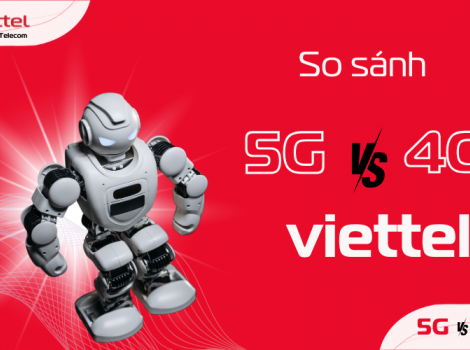 So Sánh Gói 5G Viettel Và 4G – Đăng Ký 5G Có Đáng Tiền Không?