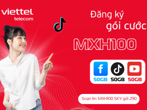 Ai nên sử dụng gói cước MXH100 Viettel? 