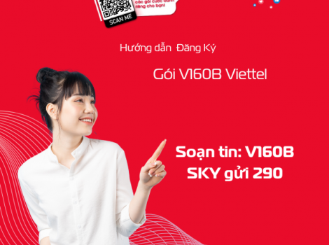 Gói 160K Viettel: 120GB Data, 100 Phút Gọi, Miễn Phí Nhắn Tin