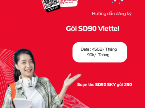 Đăng Ký 4G Viettel 90k 1 Tháng - Hướng Dẫn Chi Tiết Gói SD90 Data Cao Tốc Giá Rẻ